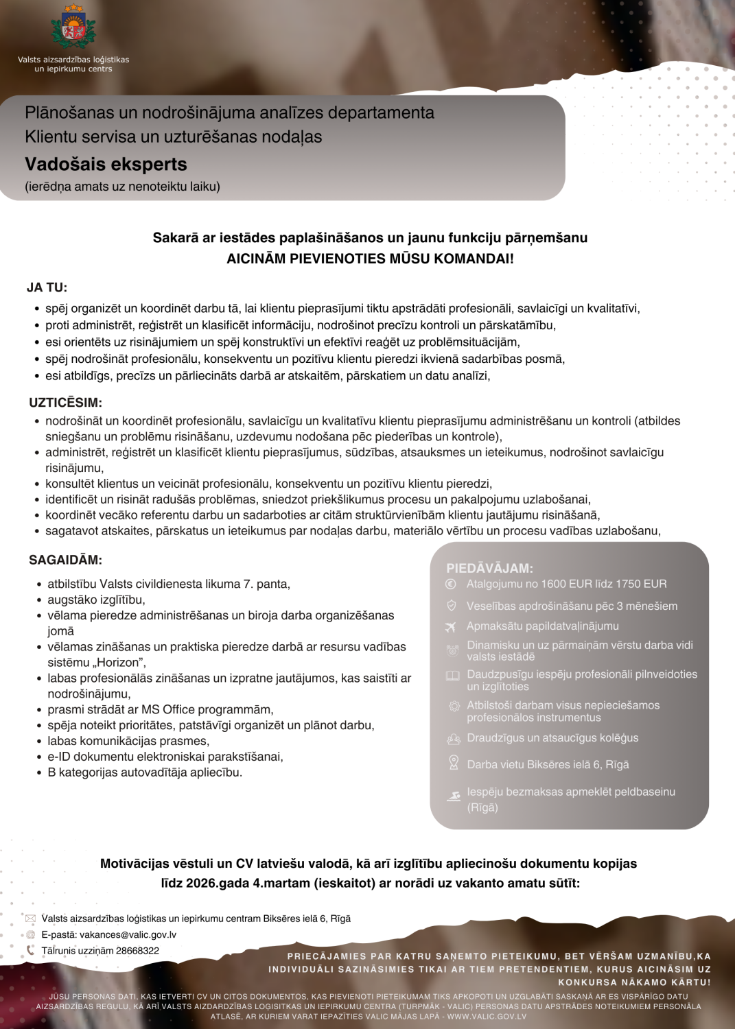 Plānošanas un nodrošinājuma analīzes departamenta Klientu servisa un uzturēšanas nodaļas Vadošais eksperts