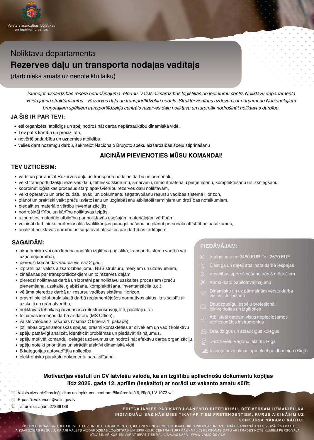 Noliktavu departamenta Rezerves daļu un transporta nodaļas vadītājs